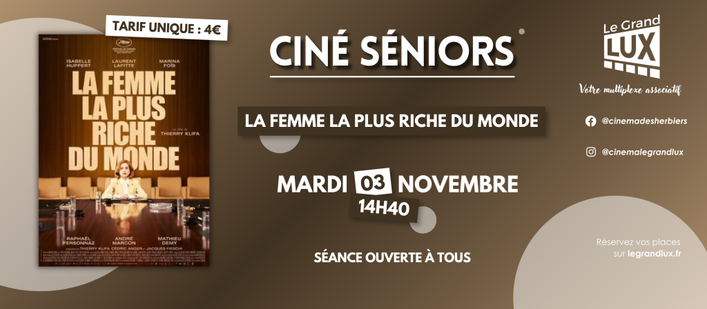 actualité CINE SENIORS FEMME LA PLUS RICHE