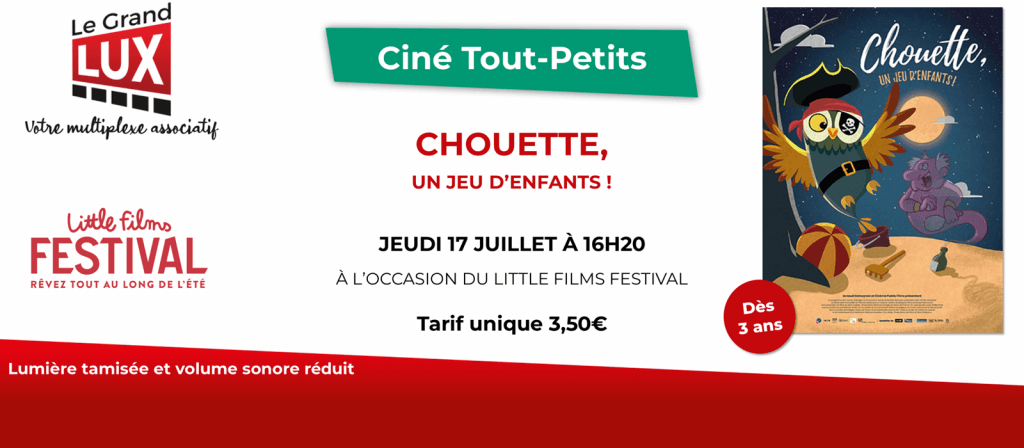 actualité cine tout petit chouette