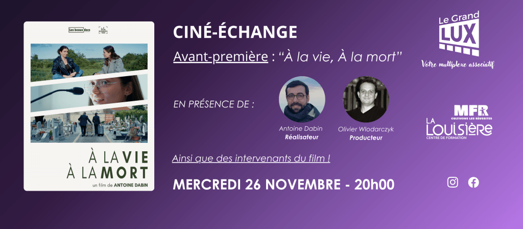 actualité cine-echange A la vie a la mort
